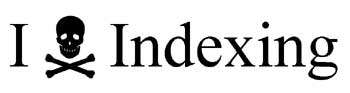 Indexing is Fun
