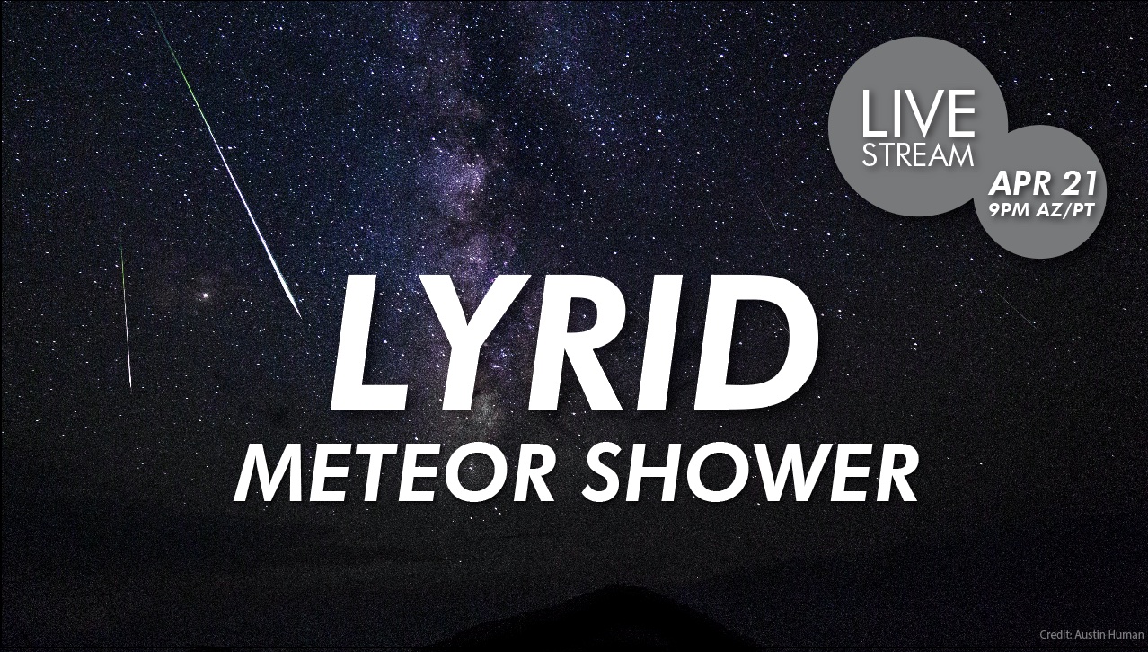 Streaming Lyrids Meteor Shower 2021 Sky & Telescope Sky & Telescope